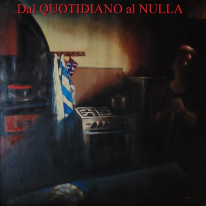 Dal quotidiano al nulla Dal quotidiano al nulla